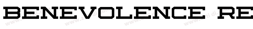 Benevolence Regular字体转换 Benevolence Regular字体转换